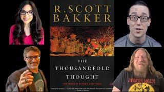 A Discussion Of The Thousandfold Thought By R. Scott Bakker - Prince Of Nothing #3d