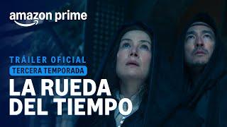 La Rueda del Tiempo - Temporada 3 | Tráiler Oficial | Amazon LA