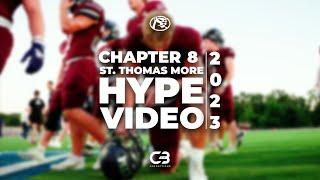 St. Thomas More vs. Teurlings Hype Video | 2023 | CB Productions