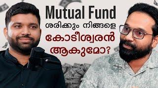 Mutual Fundകളുടെ കാണാപ്പുറം അറിയാം! With @SanoobSidiq