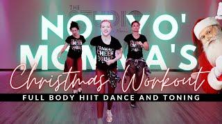 Not Yo Momma’s Christmas Music Workout | Dance Fitness and Toning | The Studio by Jamie Kinkeade