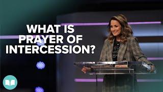 What is the Prayer of Intercession? - Lynne Hammond