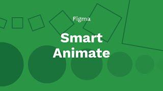 Figma - Bài 7: Smart Animate | kaorumap