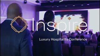 Inspire Luxury Hospitality Conference