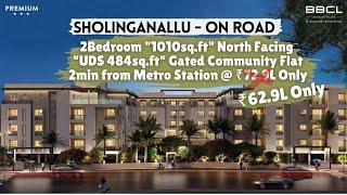 #SHOLINGANALLUR #OnRoad #2Bedroom "1010sft" #NORTHfacing #FlatForSale UDS"484sft" @ ₹62.9L Only #OMR