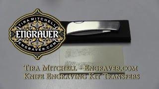 Engraver.com Knife Engraving Kit Pattern Transfer Method