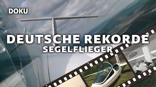 Deutsche Rekorde des 20 Jahrhunderts - Segelflieger - Das himmlische Abenteuer (Dokumentation)