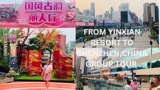 FROM YINXIAN RESORT TO SHENZHEN STATION,CHINA GROUP TOUR |Arlyn Aquino vlog