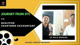 Success in CA from 51% marks in X. Meet our Student CA Raja Baruah (Assam)-Agarwal Coaching centre