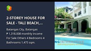 2-STOREY HOUSE FOR SALE - TALI BEACH, NASUGBU BATANGAS