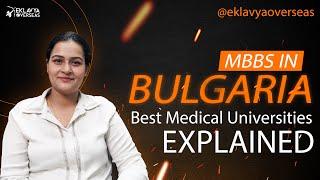 MBBS in Bulgaria for Indians | MBBS Universities | Fees | Admission | Eligibility | License