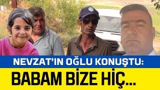 NARİN DAVASI: NEVZAT BAHTİYAR'IN OĞLU KONUŞTU! ÇARPICI AÇIKLAMALAR!