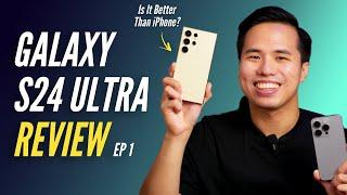 Galaxy S24 Ultra Review Philippines Part 1: Switching From an iPhone 15 Pro