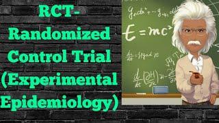 RCT Randomized Control Trial | Experimental Epidemiology | PSM lecture | Community Medicine lecture