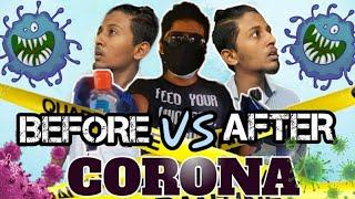 Before Corona vs After Corona | Kaushal Creation