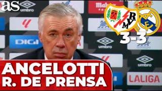 ANCELOTTI, RUEDA DE PRENSA completa | RAYO VALLECANO 3 - 3 REAL MADRID 3