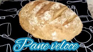 PANE VELOCE FATTO IN CASA | FACILE E CROCCANTE Ricette per tutti