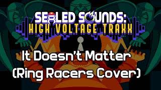 Shane Strife feat. SeventhSentinel - It Doesn't Matter (Ring Racers Cover)