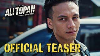 Ali Topan - Official Teaser Trailer