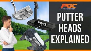 Putter Heads Explained - You need to know which is best for you!