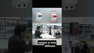 mcb or isolator me different #electrical #electricalengineering #mcb #wiring