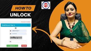 How to Unlock PF Employer Login| New otp system employer login PF employer login "Account is Locked"