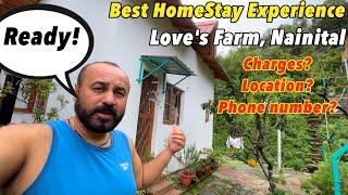 Best HomeStay Experience Living in Mountains with Punjabi Trekker Family at Love's Farm, Nainital