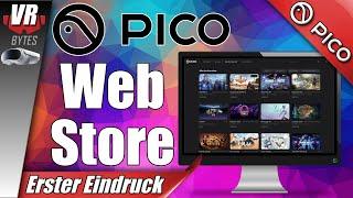 PICO 4 Webstore / Erster Eindruck / Deutsch / PICO 4 Spiele Deutsch / PICO 4 VR Deutsch