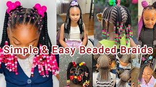 Latest Simple Easy and Cute beaded braids hairstyles for Girl kids | Cute Natural Hairstyles 4 kids