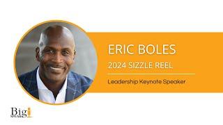 Eric Boles - Leadership Keynote Speaker - 2024 Sizzle Reel