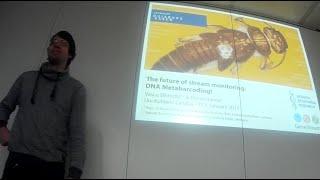 Talk: The future of stream monitoring: DNA Metabarcoding! - Vasco Elbrecht January 2016