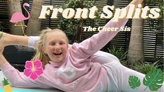 How To Do The Front Splits - THE CHEER SIS ️