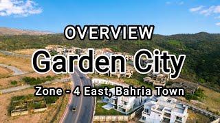 Garden City Overview | Zone 4 E | Bahria Town | 2023 | Rawalpindi | Zimi Wala