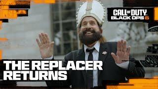 Call of Duty: Black Ops 6 - The Replacer Returns