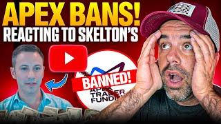 Apex Trader Funding Eval Bans & Live Trading Tease! Reacting to John Skelton’s 2025 Video