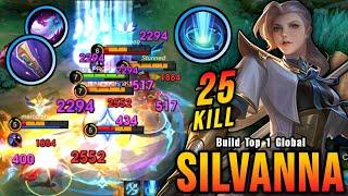 25 Kills!! New META Silvanna with Golden Staff Build is Broken! - Build Top 1 Global Silvanna ~ MLBB