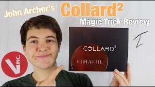 Collard 2 by John Archer - Magic Trick Review