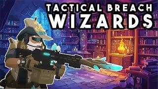 A Ridiculous Wizard Commando RPG That Completely Won Me Over - Tactical Breach Wizards