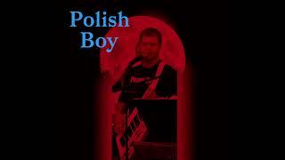 Polish Boy-Usłysz Wołanie(cover)