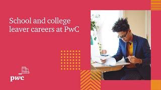 School and College Leavers careers at PwC