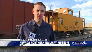 The Nevada Northern Railway in Ely | Silver State Sights Episode 16