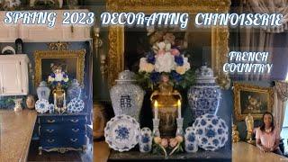 Spring Decorating Blue/White Chinoiserie French Country/Decorate with me