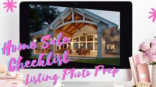 Home Seller's Checklist  - Listing Photo Preparations