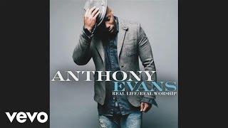 Anthony Evans - Something Beautiful