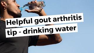 Helpful gout arthritis tip - drinking water