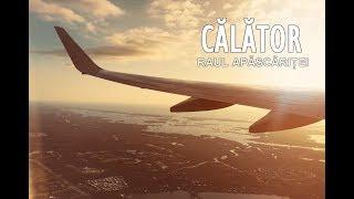 Raul - Calator (Official)