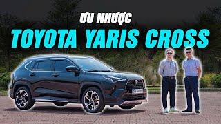 Người dùng chia sẻ ưu nhược điểm Toyota Yaris Cross - Xuống tiền không phải nghĩ nhiều |Autodaily