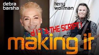 Guest Host Debra Barsha "Flips The Script" on Terry Wollman: Interviewing the Host of "Making It"