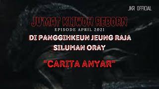 Kisah Nyata !! Ju'mat Kliwon Reborn Radio Cosmo Di panggihkeun jeung Raja Siluman Oray