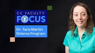 Explore Biology Degrees at CC - Insights from Associate Professor Dr. Tara Martin